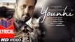 Younhi – [Full Audio Song with Lyrics] – Song By Atif Aslam Atif Birthday Special | [Latest Song 2017] [FULL HD]