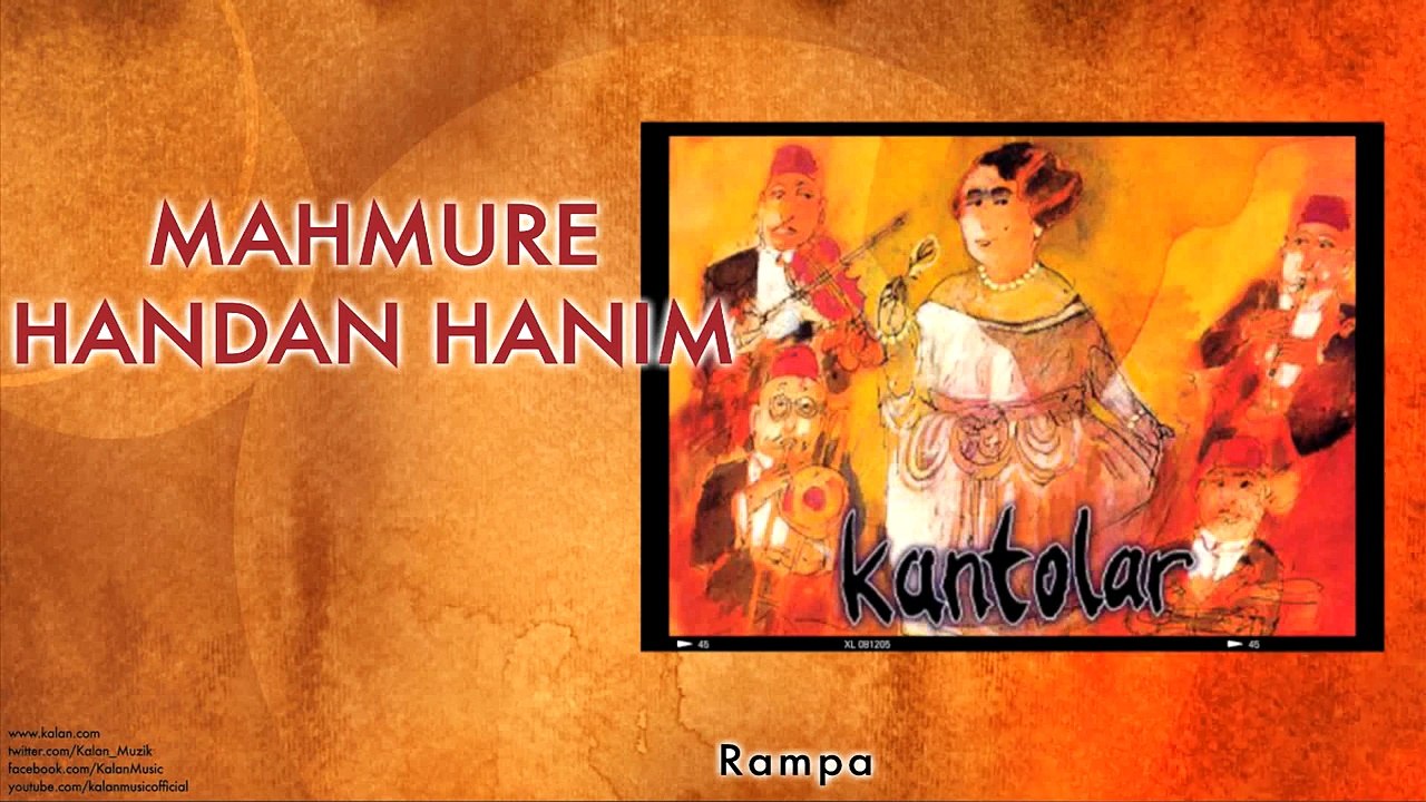Mahmure Handan Hanım - Rampa [ Kantolar © 1998 Kalan Müzik ]