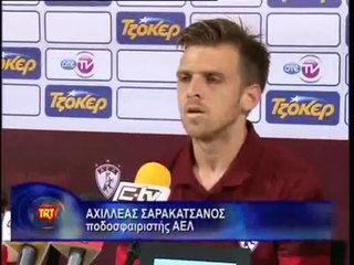 1η ΑΕΛ-Απόλλων Καλαμαριάς 2-0 2014-15 Αχιλλέας Σαρακατσάνος δηλώσεις