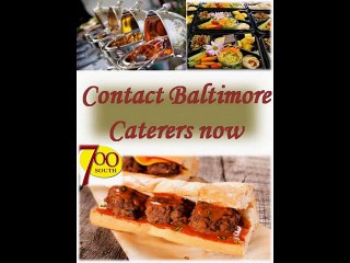 Contact Baltimore Caterers now
