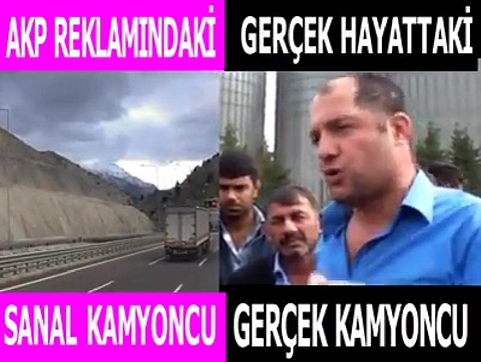 sanal reklam tv kamyoncusu ile gerçek hayaattaki kamyoncuların arasındaki fargı görün tv ye kanmayın
