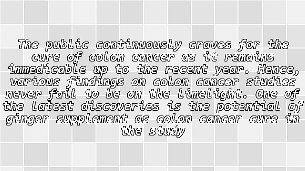 Does Ginger Inhibit Colon Cancer?