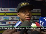 Mbappe doesn't see himself as 'extraordinary'