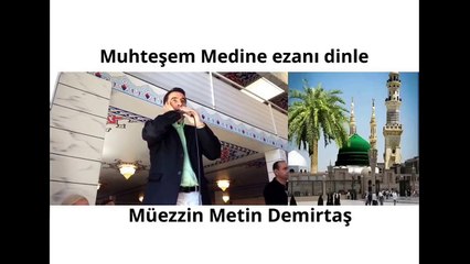 Download Video: Metin Demirtas. Medine ezani. Mescidi Nebevi ezani. Azan Madinah Munawwarah. Adhan Madinah Youtube. Azan Multimedia. Sheikh Essam Bukhari. Sheikh Abdelaziz Bukhari. Amazing adhan madinah. Mp3 azan. Most beautiful voice of adhan. Islamic azan prayers. Azan