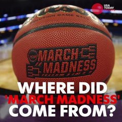 Where did the phrase 'March Madness' come from?