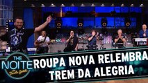 Exclusivo Web: Roupa Nova relembra Trem da Alegria e zoa Juninho Bill