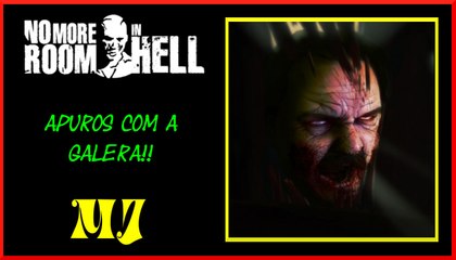 No More Room in Hell | Apuros com a galera!!