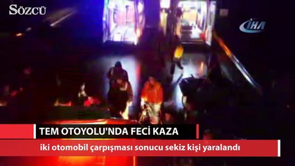 TEM otoyolunda feci kaza 8 yaralı