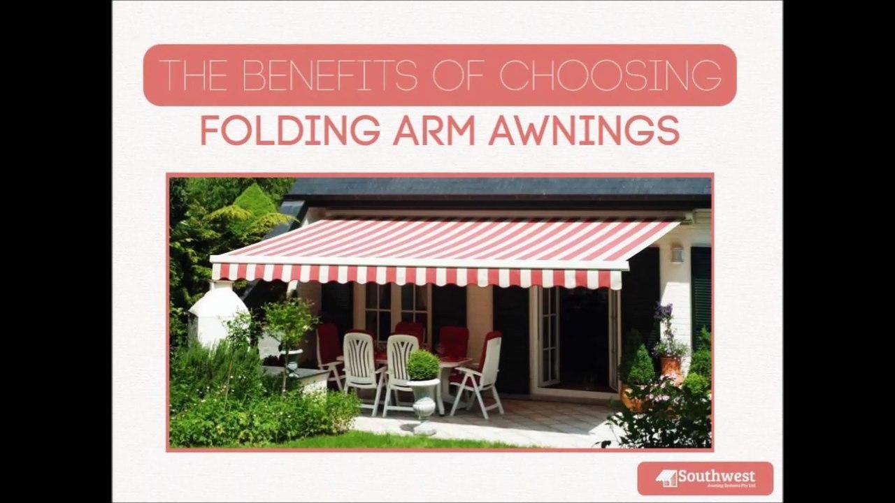The Benefits of Choosing Folding Arm Awnings