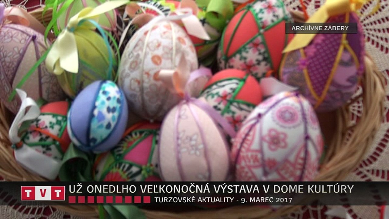 UŽ ONEDLHO VEĽKONOČNÁ VÝSTAVA V DOME KULTÚRY