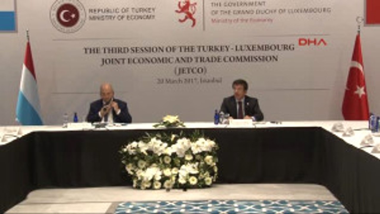 Türkiye-Lüksemburg Ortak Ekonomik ve Ticaret Komitesi 3. Dönem Toplantısı