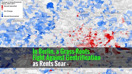 In Berlin, a Grass-Roots Fight Against Gentrification as Rents Soar -