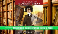 Read The Picture of Dorian Gray: A Graphic Novel (Illustrated Classics (Sterling)) PDF Popular Ebook