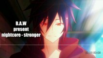 i am stronger - nightcore - B.A.W