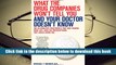 Popular Book  What the Drug Companies Won t Tell You and Your Doctor Doesn t Know: The Alternative