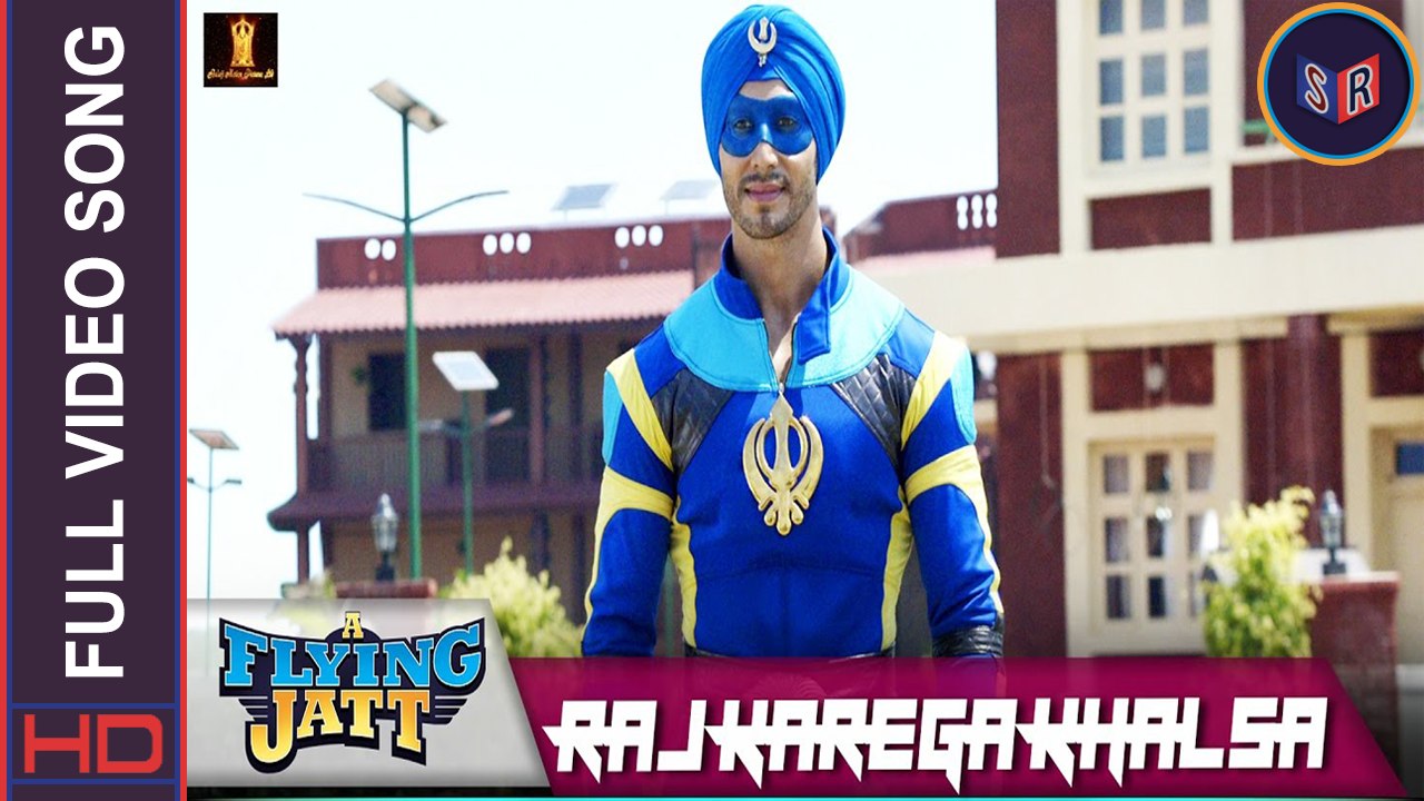 Raj Karega Khalsa - [Title Track] [Full Video Song] – A Flying Jatt [2016] Song By Daler Mehndi & Navraj Hans FT. Tiger Shroff & Jacqueline Fernandez [FULL HD]