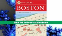 READ book City Walks: Boston: 50 Adventures on Foot China Williams Pre Order