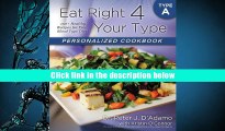 Audiobook  Eat Right 4 Your Type Personalized Cookbook Type A: 150  Healthy Recipes For Your Blood