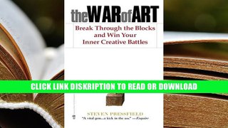 ePub The War of Art: Break Through the Blocks and Win Your Inner Creative Battles Full Online