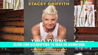 E-book Two Turns from Zero: Pushing to Higher Fitness Goals--Converting Them to Life Strength Full