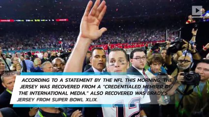 Tom Brady's stolen Super Bowl jersey has been found