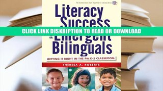 Read Literacy Success for Emergent Bilinguals: Getting It Right in the Prek-2 Classroom (Common