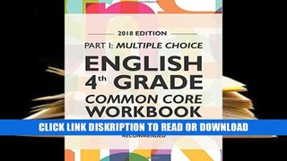 PDF Argo Brothers English Workbook, Grade 4: Common Core Multiple Choice (4th Grade) 2018 Edition