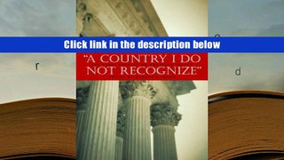 PDF [Download]  A Country I Do Not Recognize  For Full