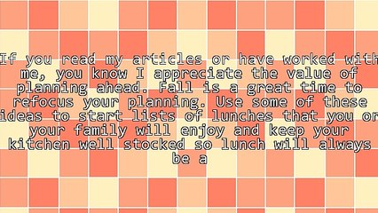 Back to School - 4 Quick Lunches for You or Your Kids