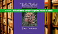 Read The Cannabis Encyclopedia: The Definitive Guide to Cultivation   Consumption of Medical