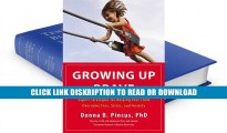 E-book Growing Up Brave: Expert Strategies for Helping Your Child Overcome Fear, Stress, and