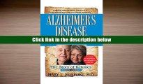 Best Ebook  Alzheimer s Disease: What If There Was a Cure?: The Story of Ketones  For Online