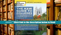 Read K and W Guide to Colleges for Students with Learning Differences: 350 Schools with Programs