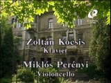 Brahms: Cello Sonata No.1 / Perenyi Kocsis (1990 Movie)