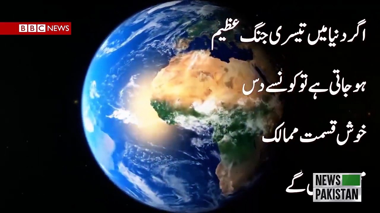 If World War 3 unleashed these 10 countries will be safe