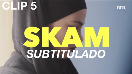 CLIP 5 | SKAM (subtitulado)
