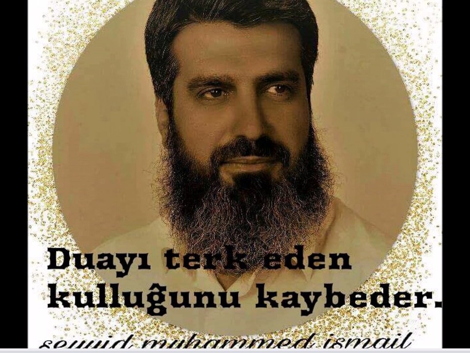 Dua'nın kelamına susamış gönüllere. Seyyid Muhammed İsmail - Konya