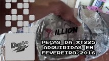 DigaoXT225 - PEÇAS DA XT225 ADQUIRIDAS EM FEVEREIRO-2016