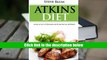 FREE [DOWNLOAD] Atkins: Break Out From the Fat Prison (Intermittent Fasting,Ketosis, Ketosis Diet,