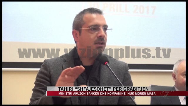 Tahiri “shfajësohet” për grabitjen - News, Lajme - Vizion Plus
