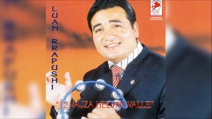Luan Rrapushi - kur te erdha n'dasem (Official Song)