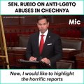 Senator Marco Rubio stands against Chechnya [Mic Archives]