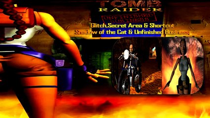 Tomb Raider Unfinished Business-Glitch,Secret Area & Shortcut - YouTube (720p)