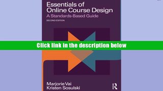 Ebook Online Essentials of Online Course Design: A Standards-Based Guide (Essentials of Online