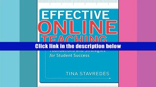 Ebook Online Effective Online Teaching: Foundations and Strategies for Student Success  For Kindle