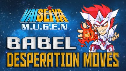 #RockySilva =BABEL= VaiSeiya! Mugen Desperation Moves (Especiais)