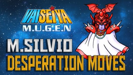 #RockySilva =M.SILVIO= VaiSeiya! Mugen Desperation Moves (Especiais)