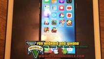 Grand Theft Auto 5 On Android and iOS