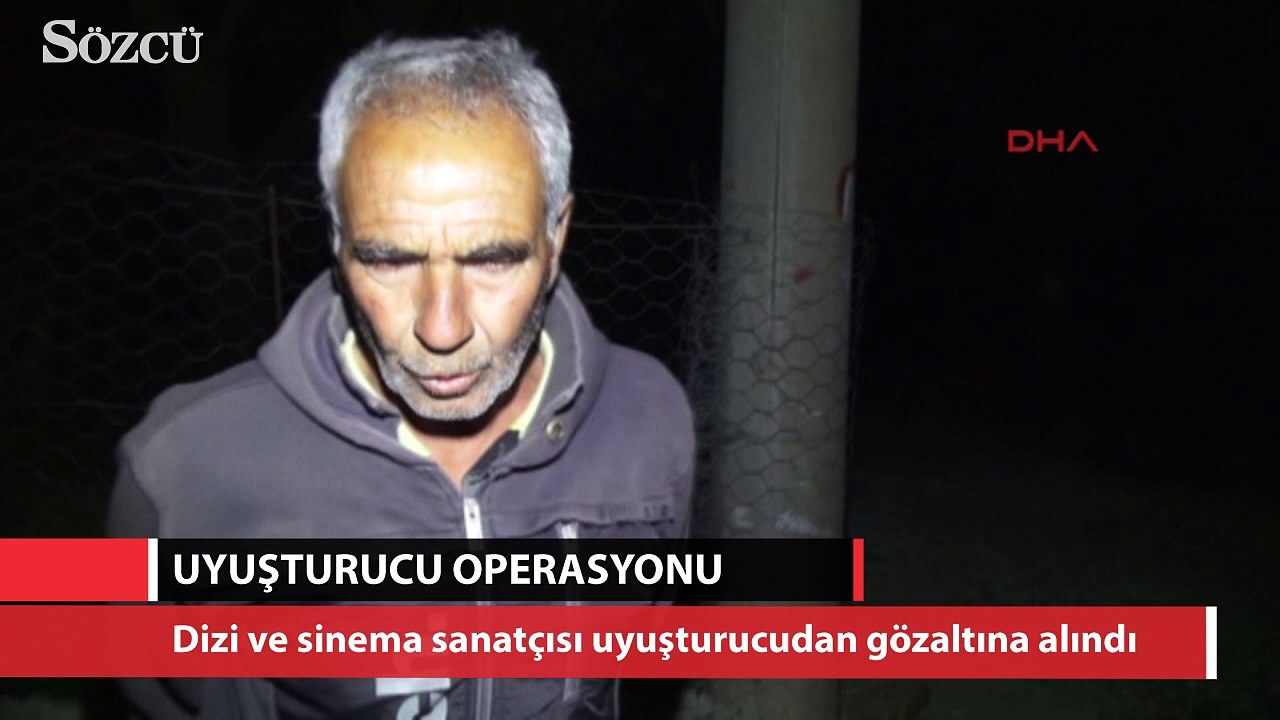 Dizi ve sinema sanatçısı uyuşturucudan gözaltına alındı