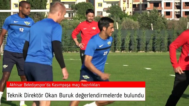Akhisar Belediyespor, Kasımpaşa maçı hazırlıklarına başladı, Okan Buruk değerlendirmeler